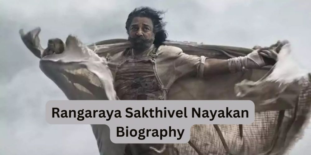 Rangaraya Sakthivel Nayakan Biography
