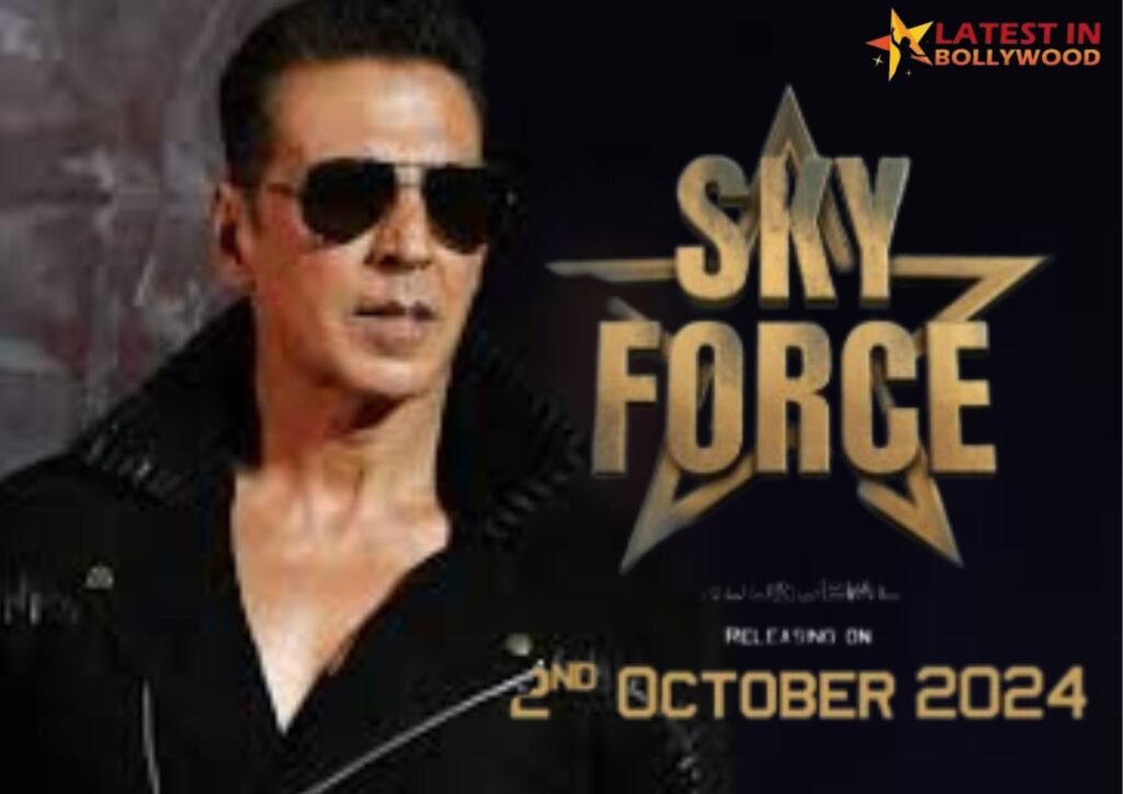 Sky Force: Upcoming Bollywood Movie 